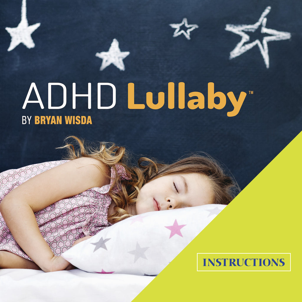 ADHD Lullaby™ (Instructions) - Zezz Music Ltd.